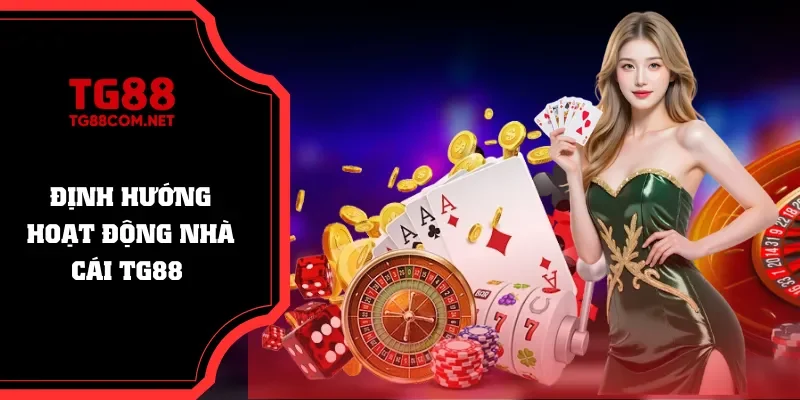 TG88 luôn đặt lợi ích và trải nghiệm của người chơi lên hàng đầu